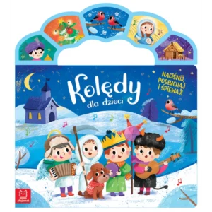 Kolędy dla dzieci. Naciśnij, posłuchaj i śpiewaj!
