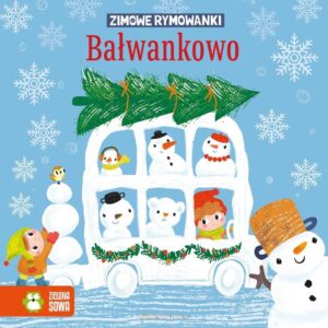 Bałwankowo - Zimowe rymowanki
