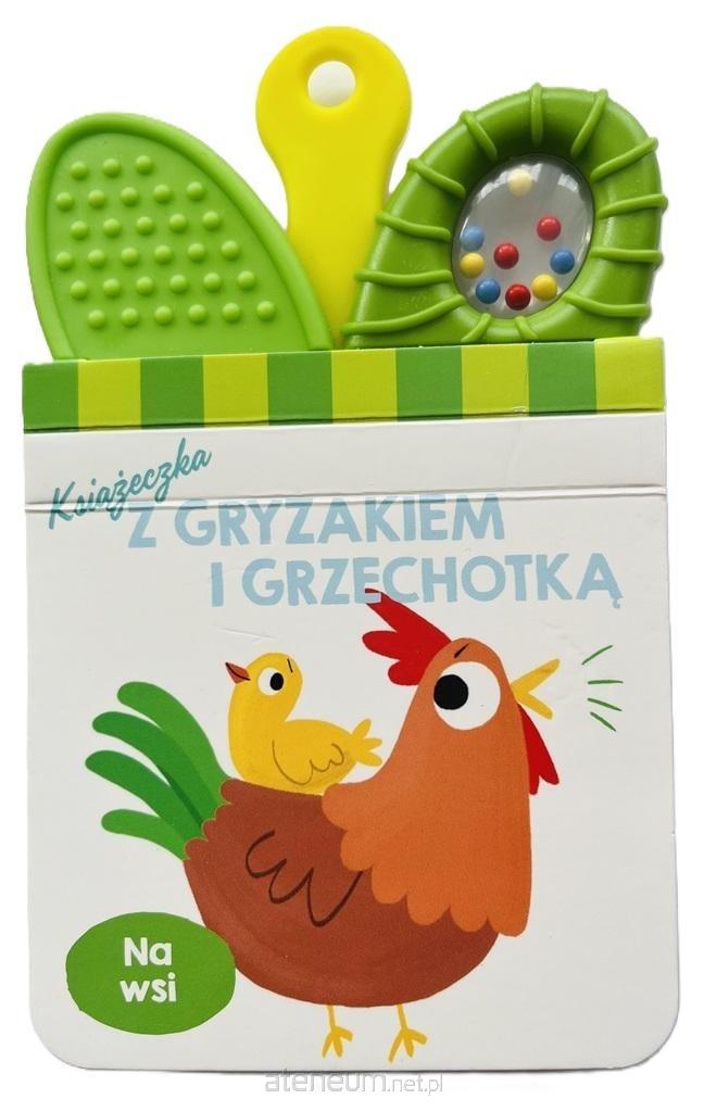 Książeczka z gryzakiem i grzechotką. Na wsi